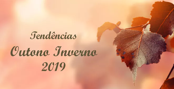 As 5 principais tendências do Outono/Inverno 2019