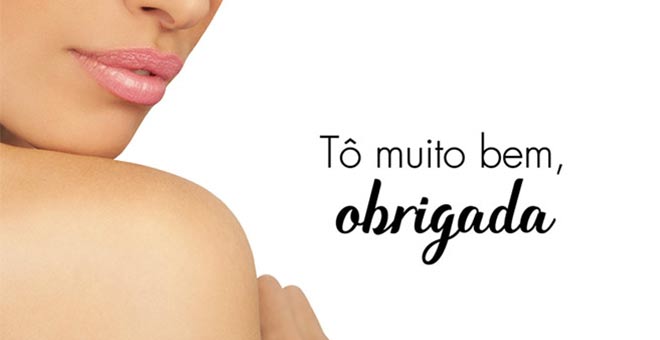 T� muito bem, obrigada.